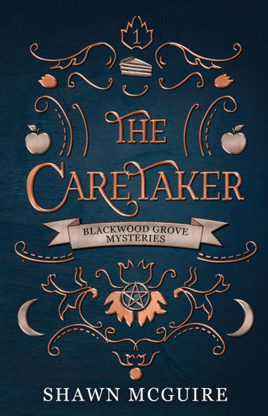 The Caretaker: A Witches of Blackwood Grove Mystery