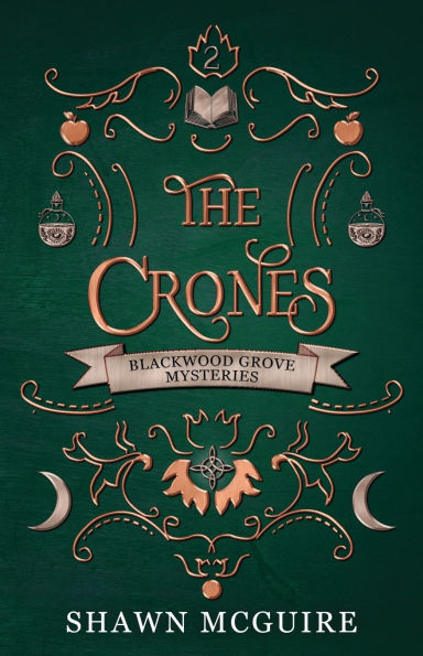 The Crones: A Cozy Paranormal Midlife Mystery