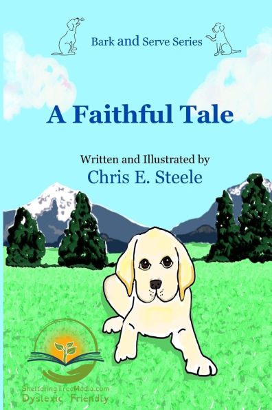 A Faithful Tale: Dyslexic Friendly