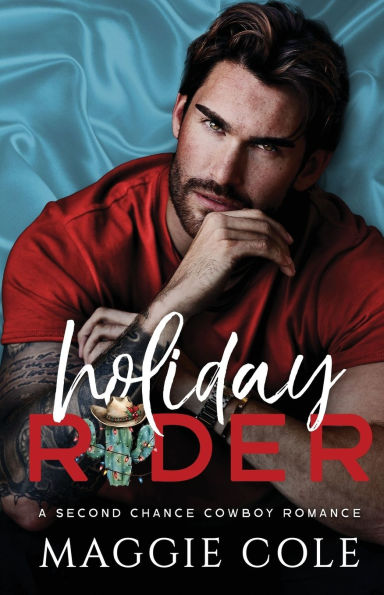 Holiday Rider: A Second Chance Cowboy Romance