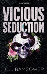 Title: Vicious Seduction: Special Print Edition:, Author: Jill Ramsower