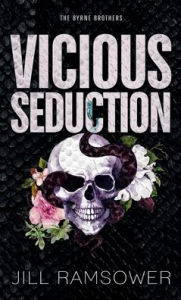 Title: Vicious Seduction: Special Print Edition:, Author: Jill Ramsower