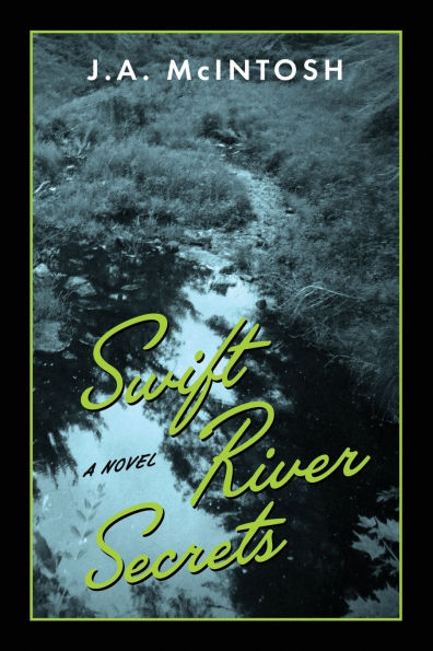 Swift River Secrets