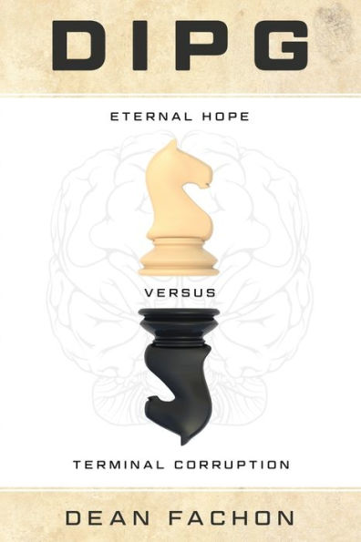 Dipg: Eternal Hope Versus Terminal Corruption