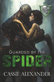 Free books on cd downloads Guarded by the Spider: Monster Security Agency: 9781963327069 CHM (English literature)