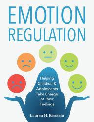 Ebook gratis downloaden epub Emotion Regulation: Helping Children and Adolescents Take Charge of Their Feelings  (English literature) 9781963367287