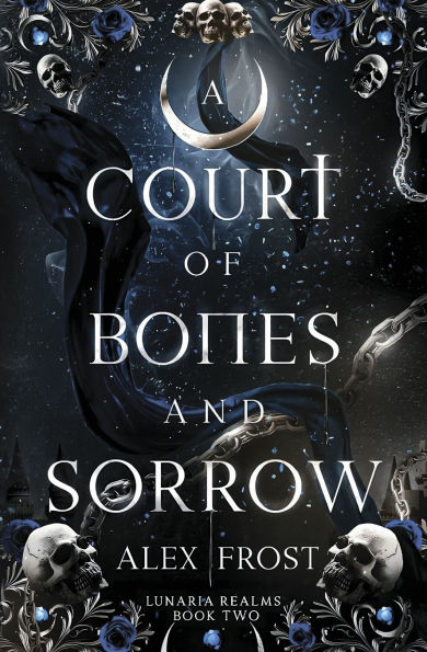 A Court of Bones and Sorrow