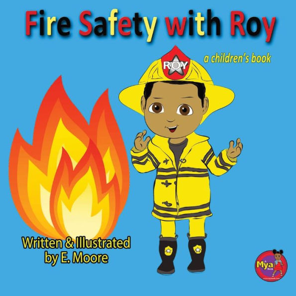 Fire Safety with Roy