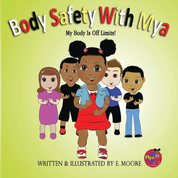 Body Safety with Mya: My Is Off Limits!