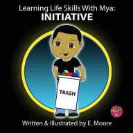 Learning Life Skills with Mya: Initiative