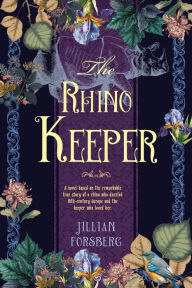 Free text books download The Rhino Keeper by Jillian Forsberg