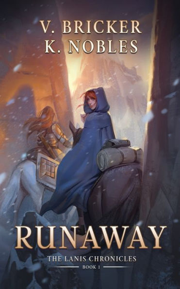 Runaway: Book One of the Lanis Chronicles