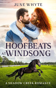 Title: Hoofbeats at Windsong, Author: June Whyte