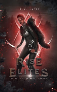 Title: Trials of the Black Throne, Author: Evangeline M Lacey