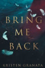 Bring Me Back