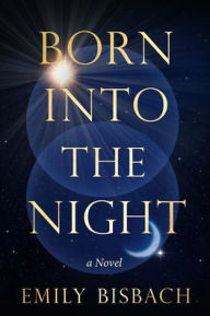 Free books text download Born Into the Night iBook 9781963558043 (English Edition)