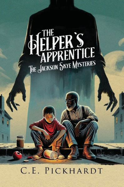 The Helper's Apprentice: Jackson Skye Mysteries