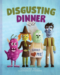 Title: Disgusting Dinner, Author: Roxanne Falls