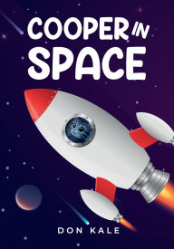 Title: Cooper in Space, Author: Don Kale