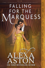 Ebook pdfs free download Falling for the Marquess 
