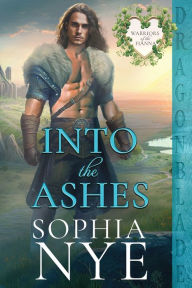 Title: Into the Ashes, Author: Sophia Nye