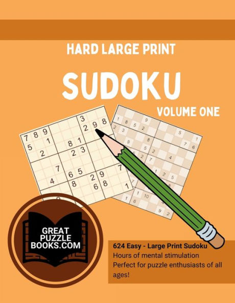 Hard Large Print Sudoku Volume One