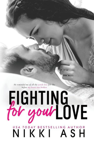 Fighting for Your Love: A Friends to Lovers, Single Mom Romance