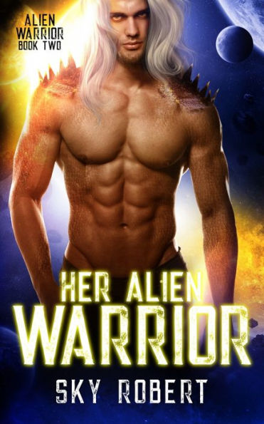 Her Alien Warrior: A Sci Fi Alien Fated Mates Romance