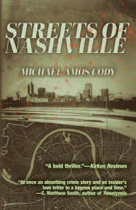 Download full books free ipod Streets of Nashville FB2 by Michael Amos Cody (English literature)