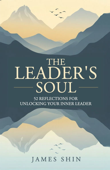 The Leader's Soul