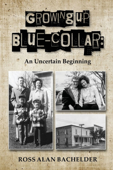 Growing Up Blue-Collar
