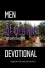 Men of Destiny: Devotional