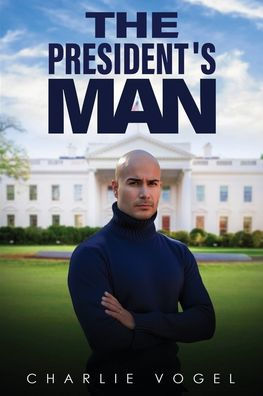 The President's Man