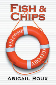 Books download online Fish & Chips in English 9781963773071 by Abigail Roux FB2 CHM PDB