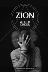 Title: Zion - World Order, Author: Herman Hearl