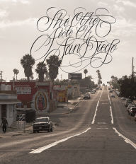 Title: The Other Side of San Diego, Author: Miguel 