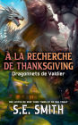 À La Recherche de Thanksgiving