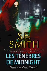 Title: Les Tï¿½nï¿½bres de Midnight, Author: S. E. Smith