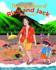 Title: The Adventures of Rick and Jack, Author: Rick Randall