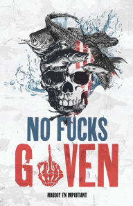 Title: No Fucks Given: Part One Outgoing, Author: Nobody FN Important