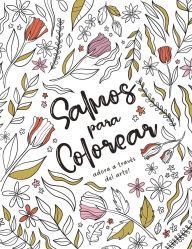 Title: Salmos para colorear: Adora a través del arte, Author: Editorial Renacer