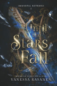 Until the Stars Fall: B&N Exclusive Edition