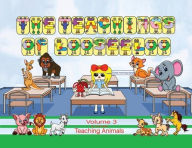 Title: The Teachings of looseeloo: Teaching Animals, Author: Lucia Lehrer