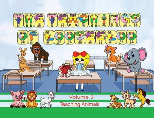 The Teachings of looseeloo: Teaching Animals