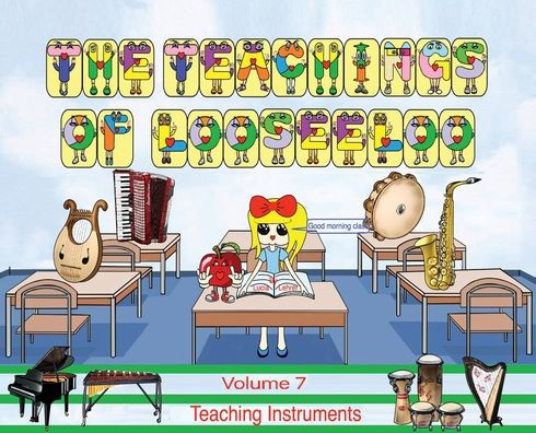 The Teachings of looseeloo: Teaching Instruments