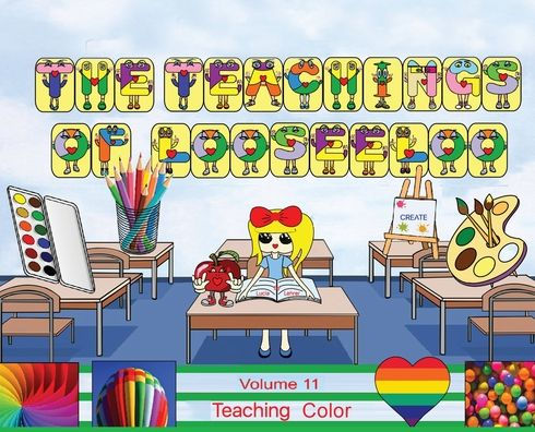 The Teachings of looseeloo: Teaching Color