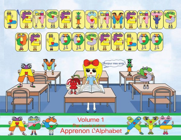 L'enseignements De Looseeloo: Apprenon L'alphabets