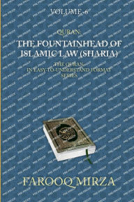 Title: Quran: The Fountainhead of Islamic Law (Sharia):, Author: Farooq Mirza