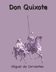 Title: Don Quixote, Author: Miguel De Cervantes