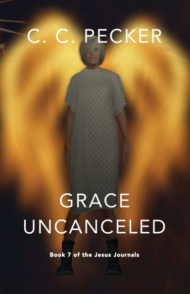 Grace Uncanceled: Book 7 of the JESUS Journals